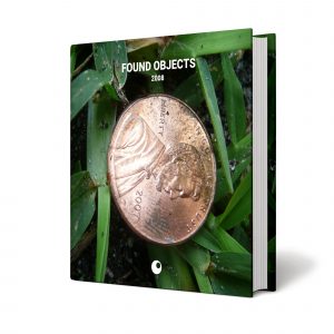 Francis Acea. Found Objects, 2008